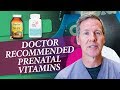Best Dr Recommended Prenatal Vitamins