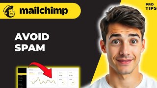 How To Avoid Spam Filters In Mailchimp Easiest Way 2026 Guide