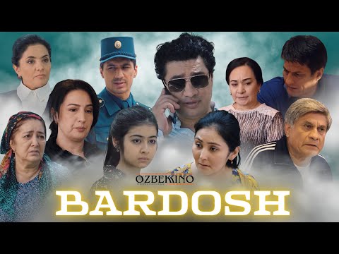 Bardosh (o'zbek kino) | Бардош (ўзбек кино)