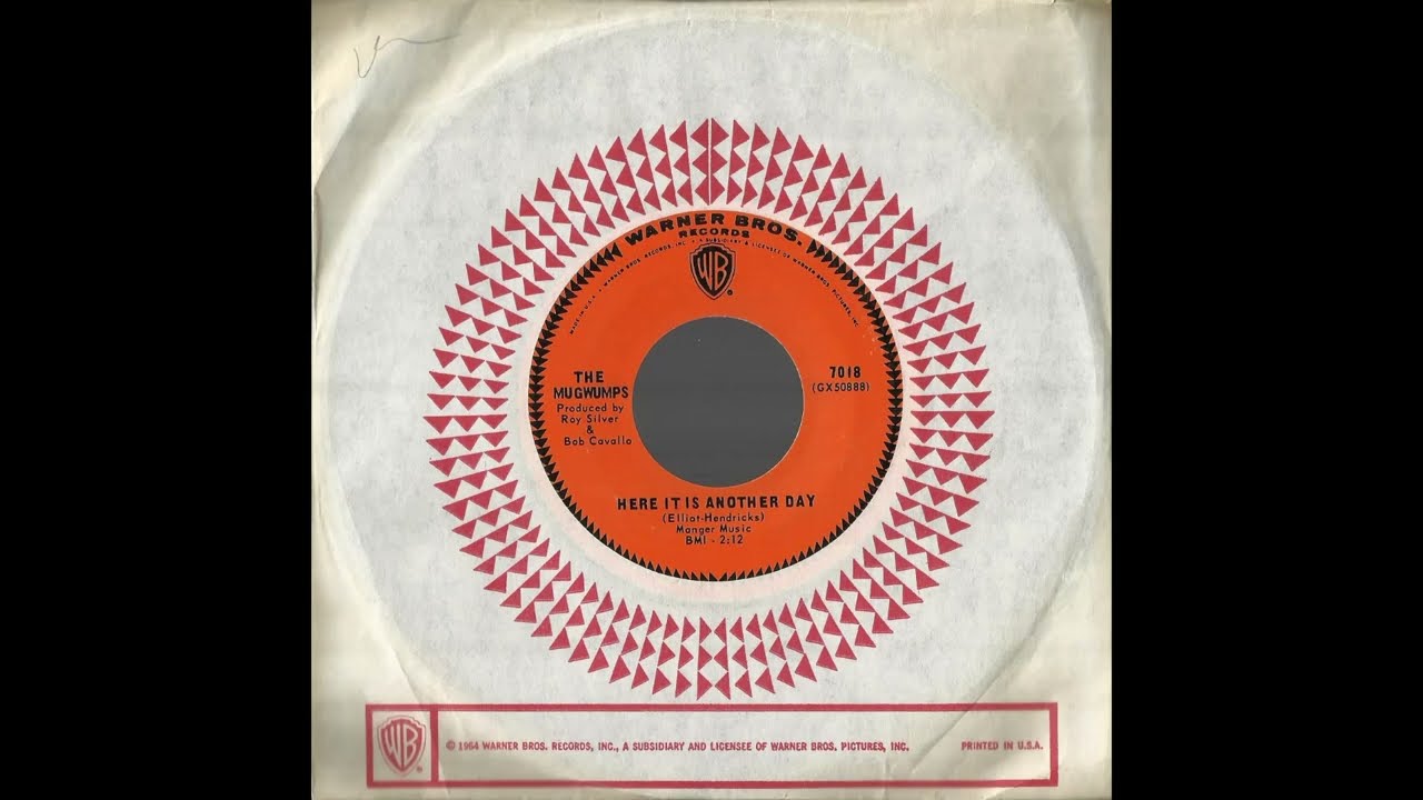 The MUGWUMPS - Here It Is Another Day (1967)