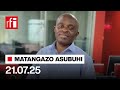 MATANGAZO YA ASUBUHI 21 07 2025 AWAMU YA KWANZA MATANGAZO YA ASUBUHI 21 07 2025 AWAMU YA KWANZA