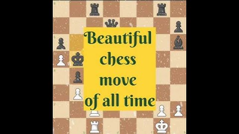 Beautifull chess move of all time ‼️👀