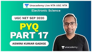 UGC NET ELECTRONIC SCIENCE PYQ | PART 17 | Aswini | Unacademy Live