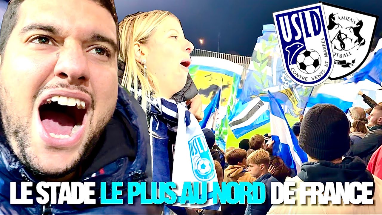 A LA DECOUVERTE DU STADE LE PLUS AU NORD DE FRANCE (DUNKERQUE VS AMIENS - VLOTCH 16)