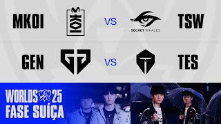 MKOI x TSW | GEN x TES | MD3 | WORLDS 2025 | Fase Suíça | Dia 7
