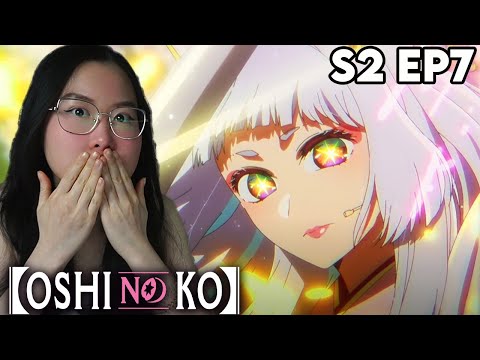 AKANE IS A STAR!!!⭐ Oshi no Ko Season 2 Episode 7 REACTION