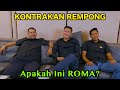 Apakah ini roma   kontrakan rempong episode 807