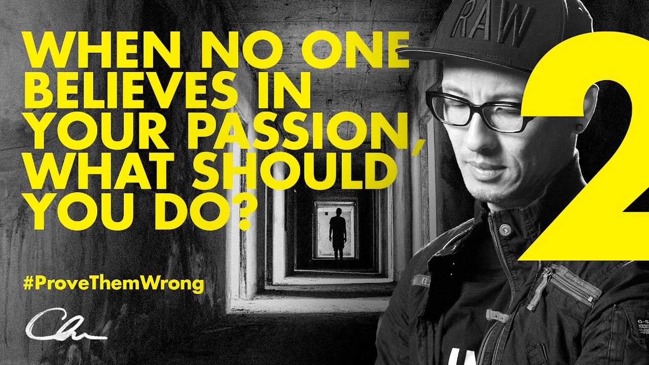 How to Overcome Self Doubt When No One Will Support Your Passion