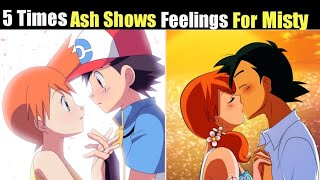 5 Times Ash Shows Feelings For Misty L Ash Love Misty L Explained In Hindi