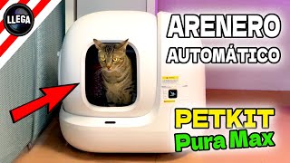 500€ 🐈  Arenero Automático para Gatos con Autolimpieza y sin Olores 🐾 PETKIT Pura Max