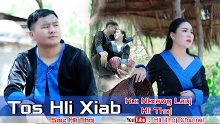 Hli Thoj-Ntxawg Lauj-Tos Hlis Xiab-Nkauj Tawm Tshiab 2021