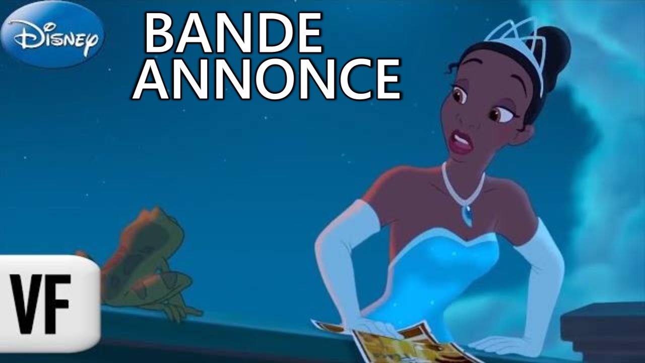 LA PRINCESSE ET LA GRENOUILLE (Disney 098) Bande Annonce VF 2010 HD