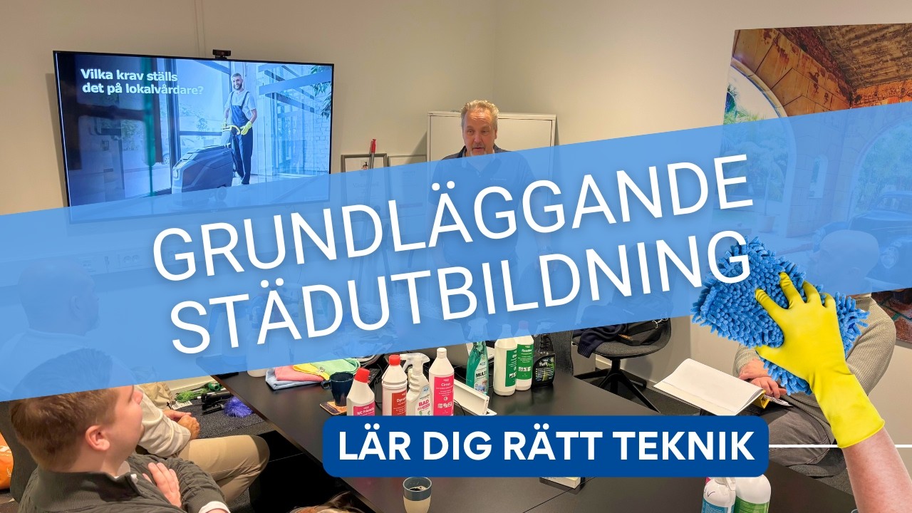 Grundläggande städutbildning – teknik, hygien & hållbart städande i praktiken.