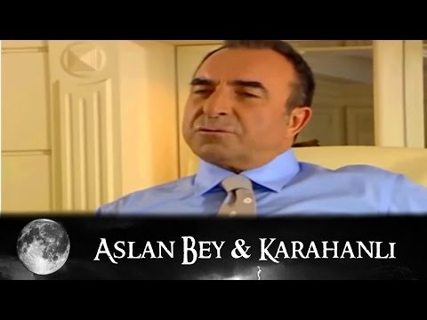 Aslan Bey & Karahanlı - Kurtlar Vadisi 55.Bölüm