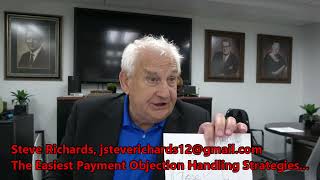 How to Handle the Payment Objection Reducing to the Ridiculous and ROI Strategies...