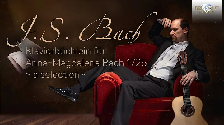 J.S. Bach: Klavierbchlein fr Anna Magdalena Bach 1725