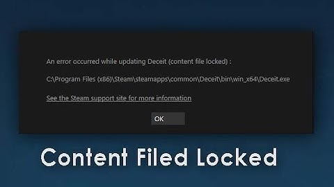 How to Fix Steam Content file Locked