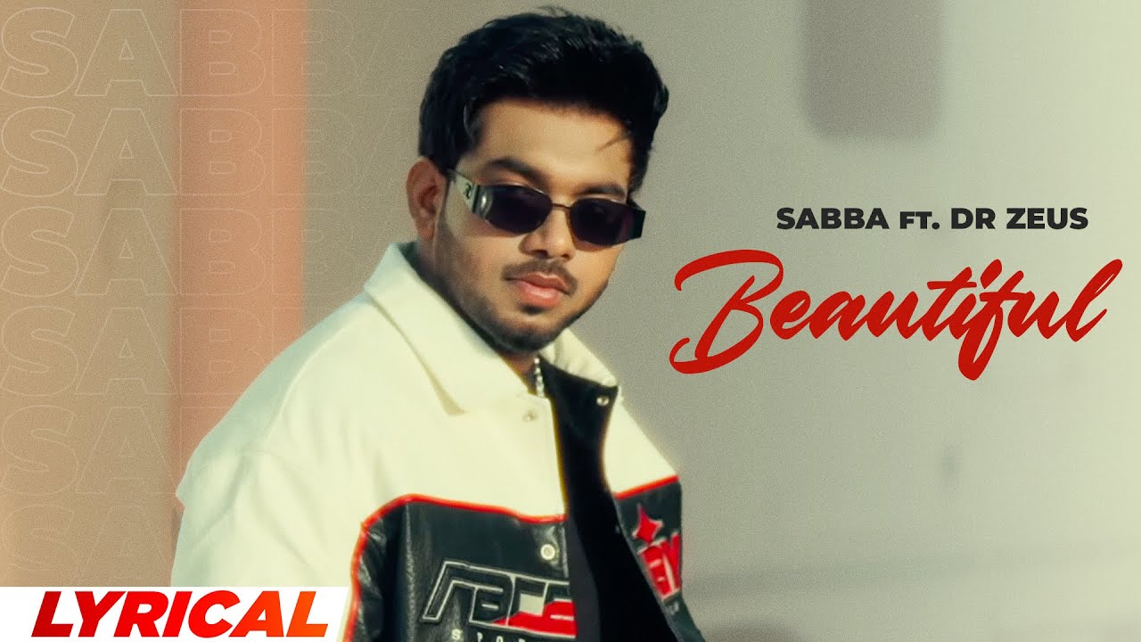 Beautiful (Lyrical) | Sabba Ft. Sudesh Kumari | Dr Zeus | Sandy Kaur Nagra | New Punjabi Song 2026