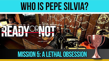 Ready or Not - Who is Pepe Silvia? 🏆 Trophy Guide