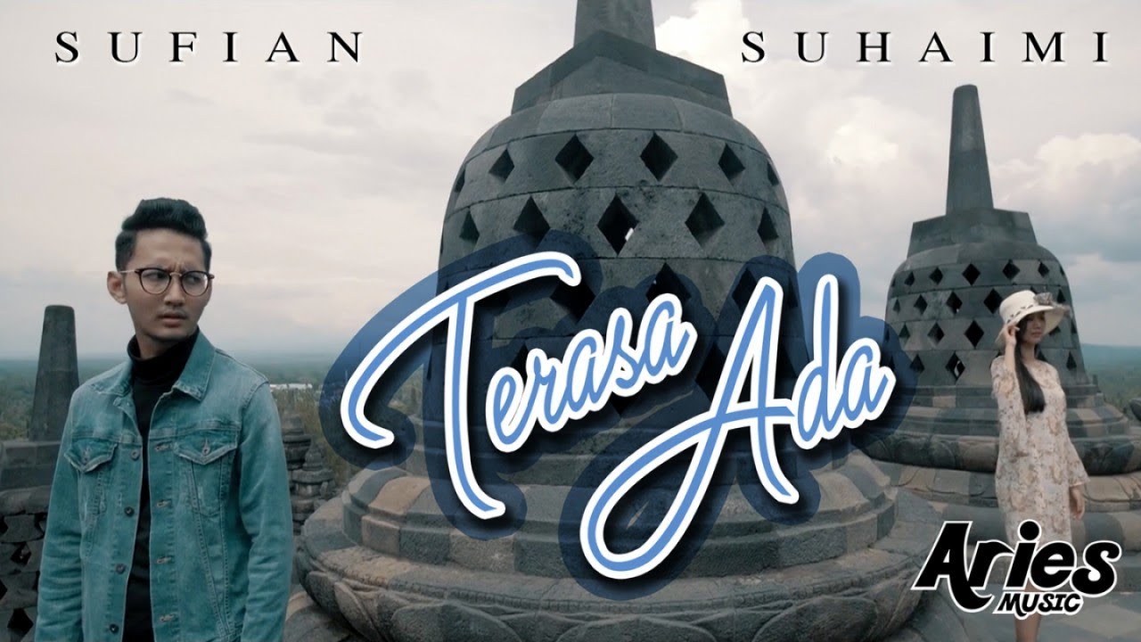 Sufian Suhaimi - Terasa Ada (Official Music Video with Lyric)