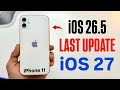iPhone 11 Last iOS 26.5 Update? 😱 Will iOS 27 Support iPhone 11 or Not!