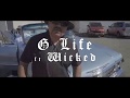 Rich g  g life  ft wicked  official music