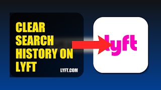 How To Clear Search History On Lyft 2025 (2026)