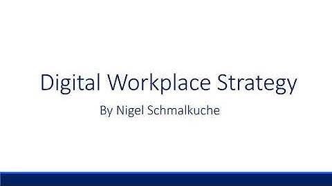 Let’s Get Strategic - Episode 1 - Digital Workplace Strategy