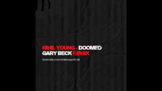 Nihil Young - Doomed (Gary Beck Remix)