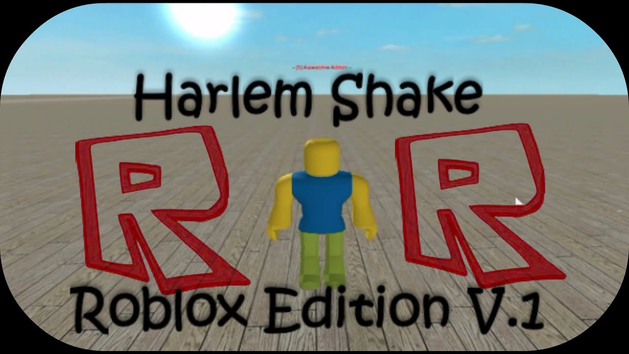 harlem shake roblox edition youtube