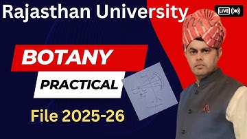 Rajasthan university bsc fifth semester botany practical file 2025