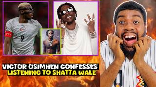 'I Like Shatta Wale' Victor Osimhen Confɛsses His Love For Ghanaian Music; Ment!on Top Stars....