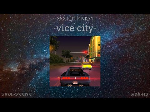 XXXTENTACION Vice City 528 Hz Healing Frequency