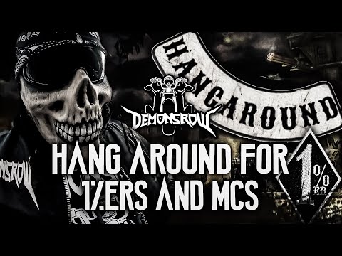 Hang Around For 1%ers And MCs