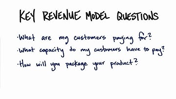 Key Revenue Model Questions - How to Build a Startup