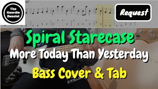 Spiral Starecase - More Today Than Yesterday - Bass cover with tabs