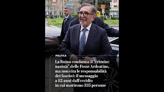 La Russa Non Cita Le Responsabilità Fasciste Ricordando Le Fosse Ardeatine