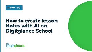How to Create Lesson Notes with AI in DigitGlance School | Step-by-Step Tutorial screenshot 1