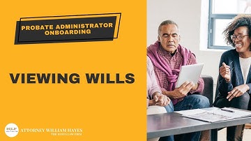 Probate Administrator Onboarding - What happens if we cannot find a Will?