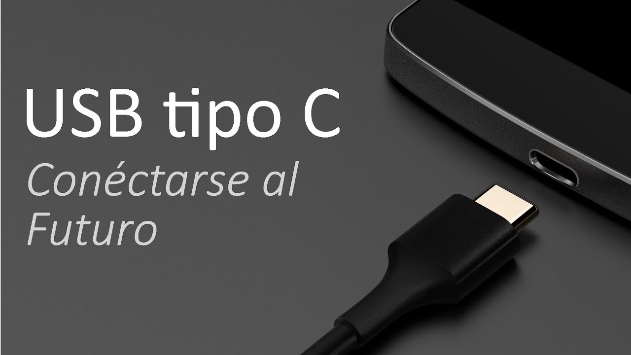 USB Tipo C (3.1): Funcionamiento, Usos y Características (Español) 