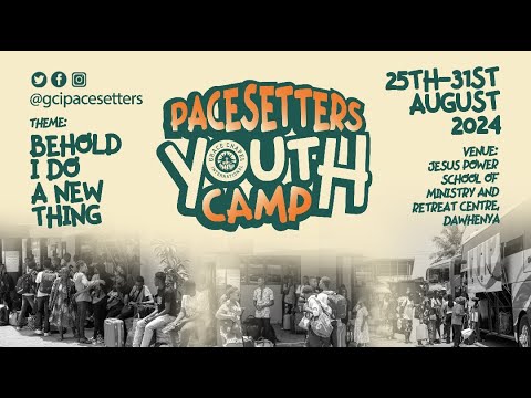 DAY 2 || AFTERNOON SESSION || PACESETTERS YOUTH CAMP || 27TH AUGUST ...
