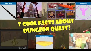 DUNGEON QUEST 7 COOL FACTS YOU DIDN'T KNOW [ROBLOX]