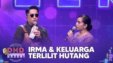 Irfan Hakim Kaget Mendengar Total Hutang Irma | DMD PANGGUNG REZEKI