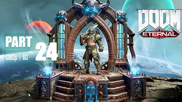 Nekravol II | Doom Eternal Gameplay Walkthrough  Episode 24 | PC 1080p 60FPS | No Commentary