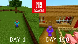 I spent 100 days in Minecraft, on Nintendo Switch.....