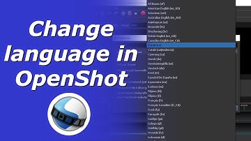 How to change language in OpenShot | OpenShot language settings