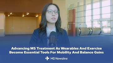 Commercial Devices and Exercise as Tools for Improving Function in MS – Peixuan Zheng, PhD