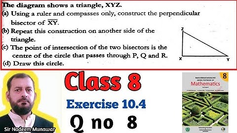 Class 8 Exercise 10.4 Q no 8 Ex 10.5 Construct Perpendicular Bisector of Triangle in Urdu Hindi