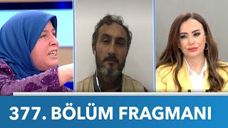 Didem Arslan Yılmazla Vazgeçme 377. Bölüm Fragmanı