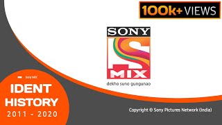 Sony MIX Channel Ident History (2011-2020)